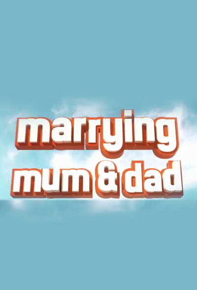 Póster de Marrying Mum and Dad