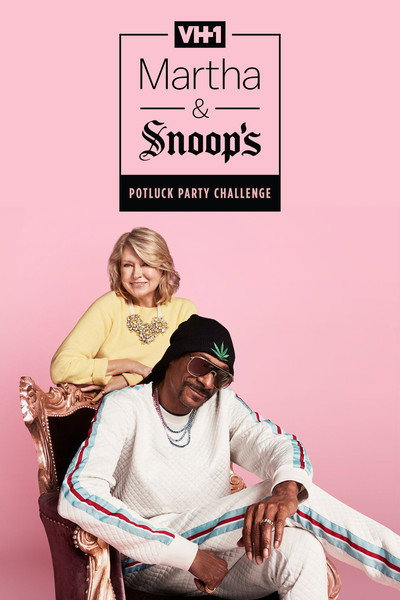 Póster de Martha & Snoop's Potluck Party Challenge