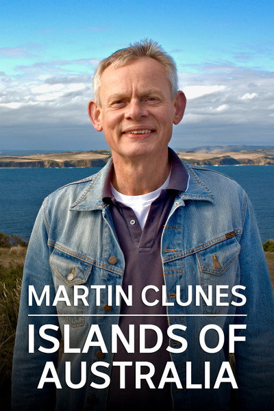 Póster de Martin Clunes: Islands of Australia