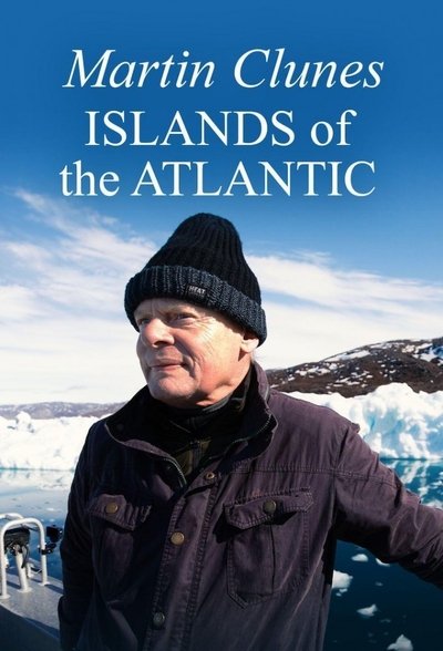 Póster de Martin Clunes: Islands of the Atlantic