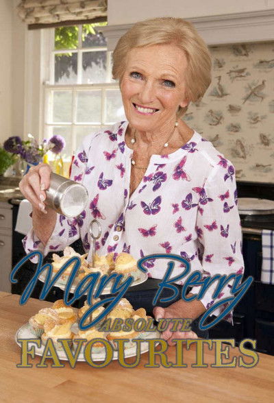 Póster de Mary Berry's Absolute Favourites