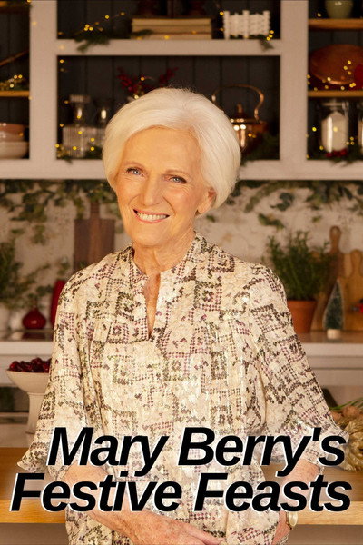 Póster de Mary Berry's Fantastic Feasts