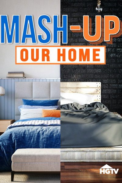 Póster de Mash-Up Our Home