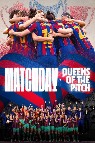 Póster de Matchday: Queens of the pitch