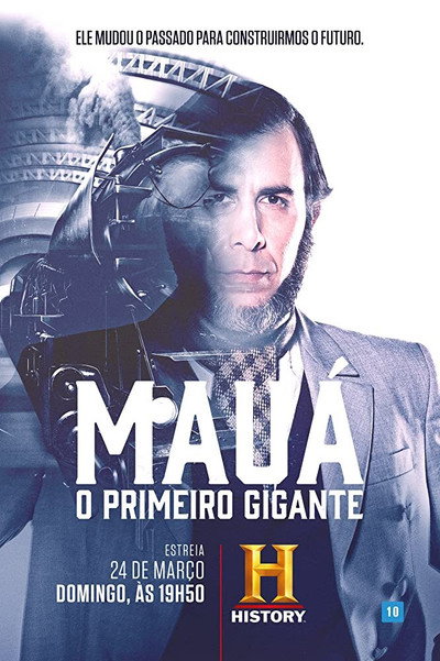 Póster de Mauá, O Primeiro Gigante