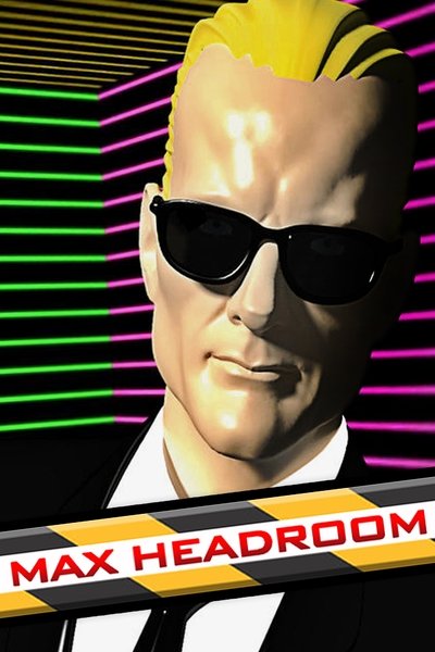 Póster de Max Headrom, el hombre de la pantalla