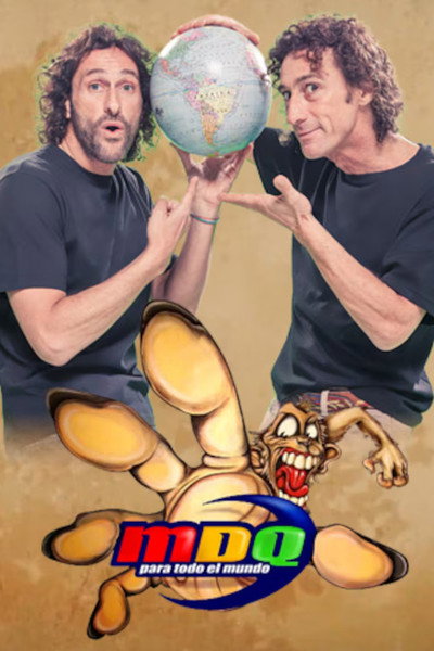 Póster de MDQ para todo el mundo