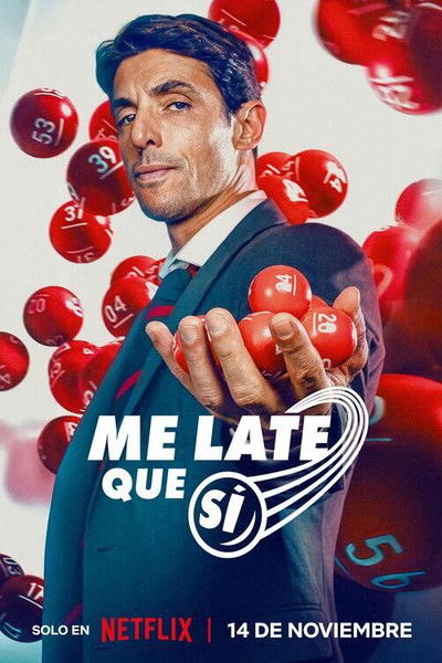 Póster de Me late que si