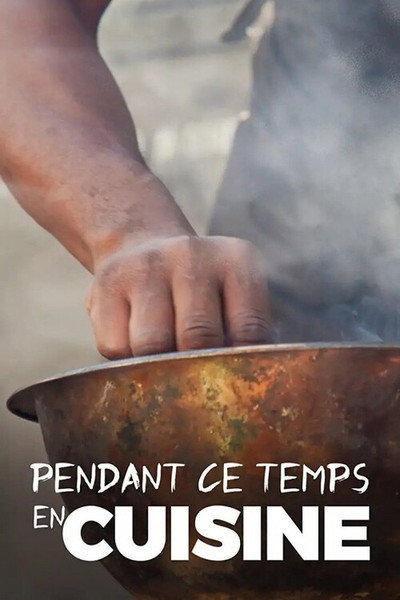Póster de Meanwhile in the Kitchen