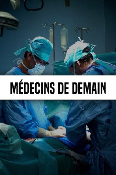 Póster de Médecins de demain