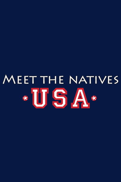 Póster de Meet the Natives USA