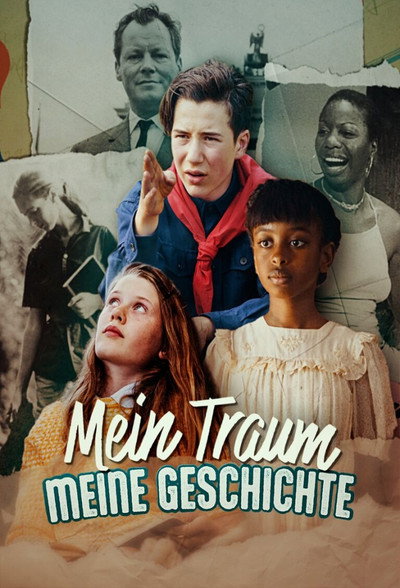 Póster de Mein Traum - Meine Geschichte