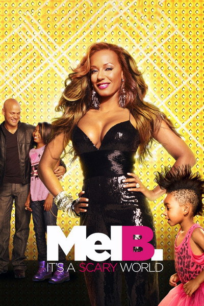 Póster de Mel B: It's a Scary World