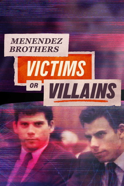 Póster de Menendez Brothers: Victims or Villains