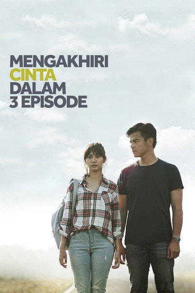 Póster de Mengakhiri Cinta dalam 3 Episode