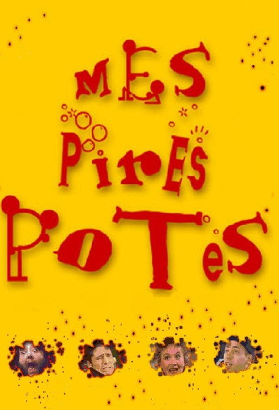 Póster de Mes pires potes
