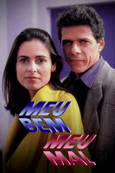Póster de Meu Bem, Meu Mal