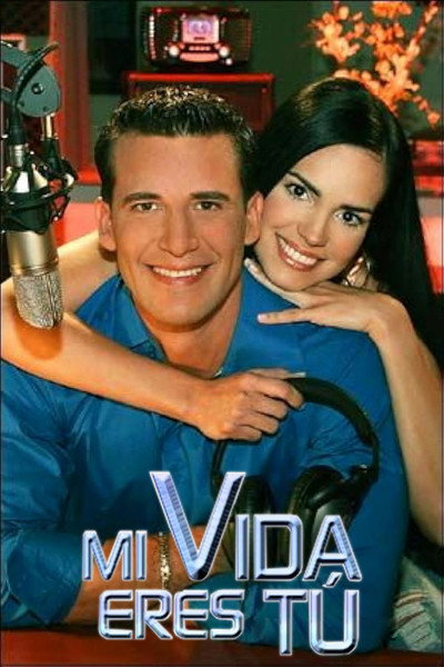 Póster de Mi vida eres tú