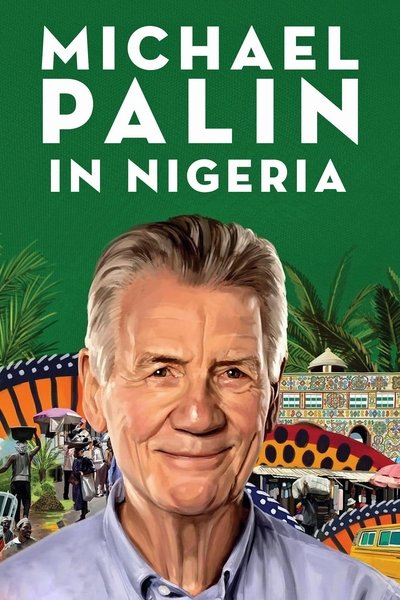 Póster de Michael Palin in Nigeria