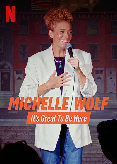 Póster de Michelle Wolf: It's Great to Be Here
