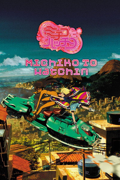 Póster de Michiko & Hatchin