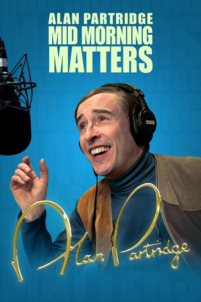 Póster de Mid Morning Matters with Alan Partridge