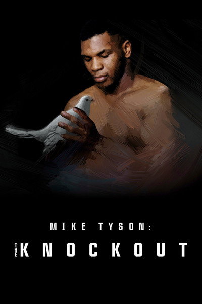 Póster de Mike Tyson: The Knockout