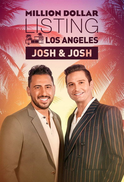 Póster de Million Dollar Listing Los Angeles: Josh & Josh