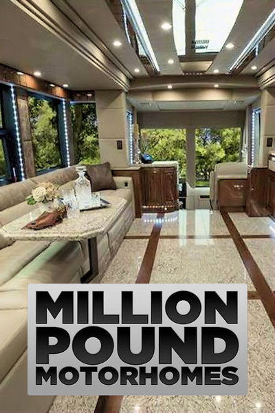 Póster de Million Pound Motorhomes