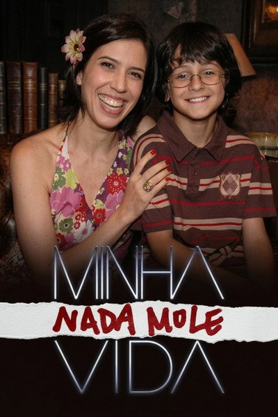 Póster de Minha Nada Mole Vida