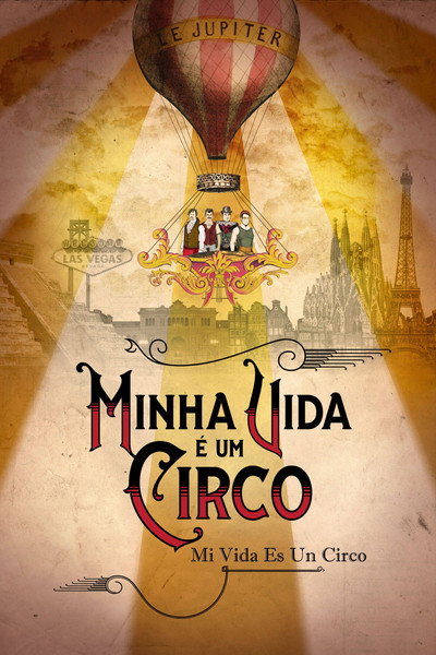 Póster de Minha Vida é um Circo