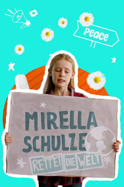 Póster de Mirella Schulze rettet die Welt