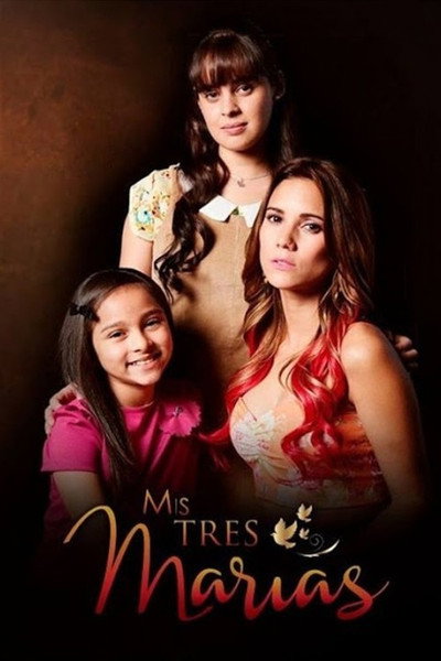 Póster de Mis Tres Marías