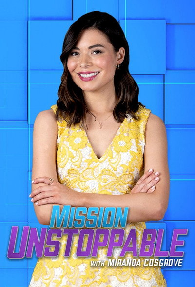 Póster de Misión Imparable con Miranda Cosgrove