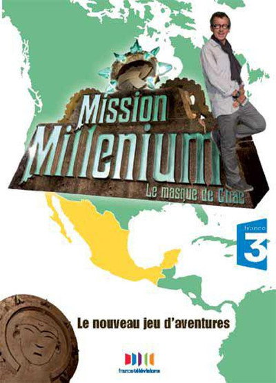Póster de Mission Millenium: Le Masque de Chac