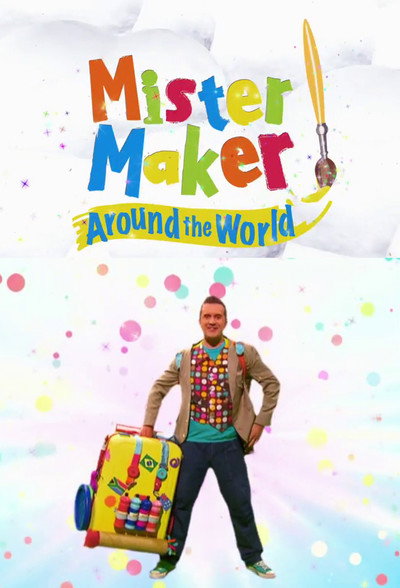 Póster de Mister Maker Around the World