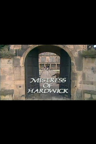 Póster de Mistress of Hardwick