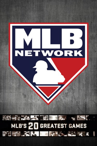 Póster de MLB's Greatest Games on MLB Network