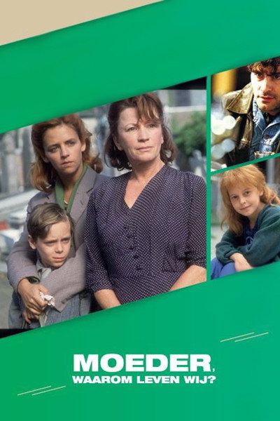 Póster de Moeder, waarom leven wij?