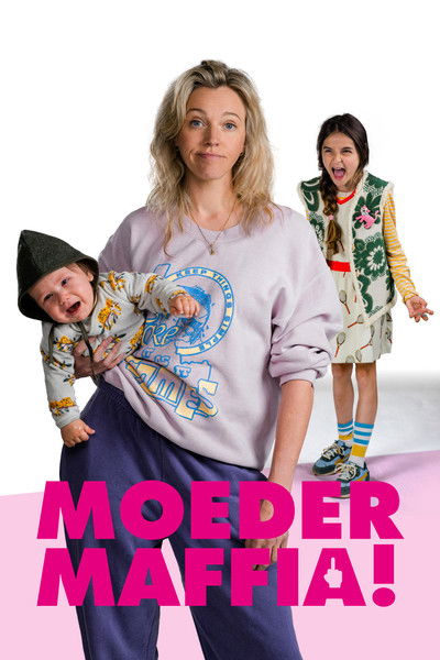 Póster de Moedermaffia!