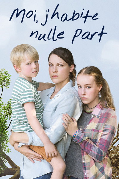 Póster de Moi, j'habite nulle part