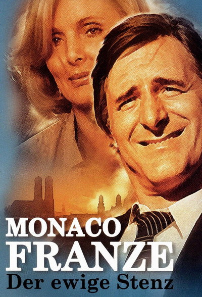 Póster de Monaco Franze - Der ewige Stenz