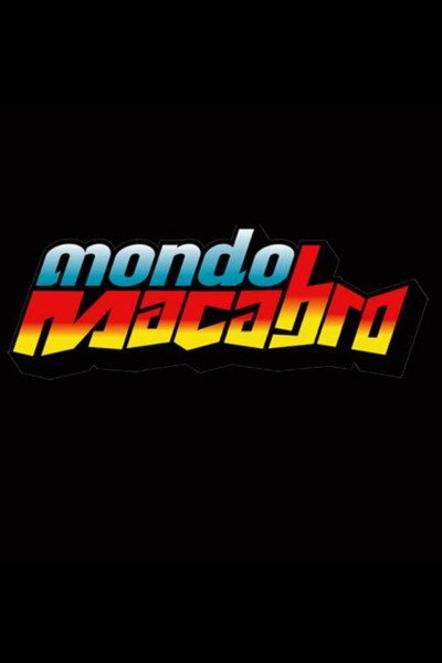 Póster de Mondo Macabro