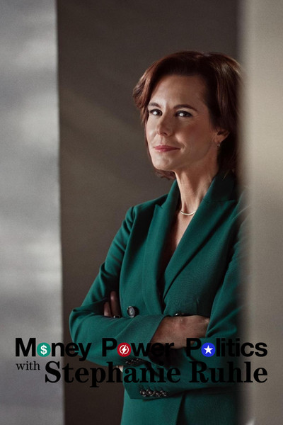 Póster de Money, Power, Politics with Stephanie Ruhle