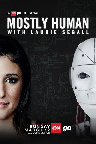 Póster de Mostly Human with Laurie Segall