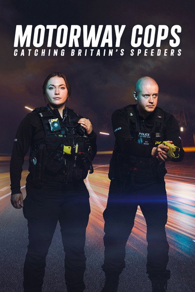 Póster de Motorway Cops: Catching Britain's Speeders
