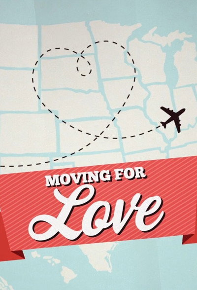 Póster de Moving for Love