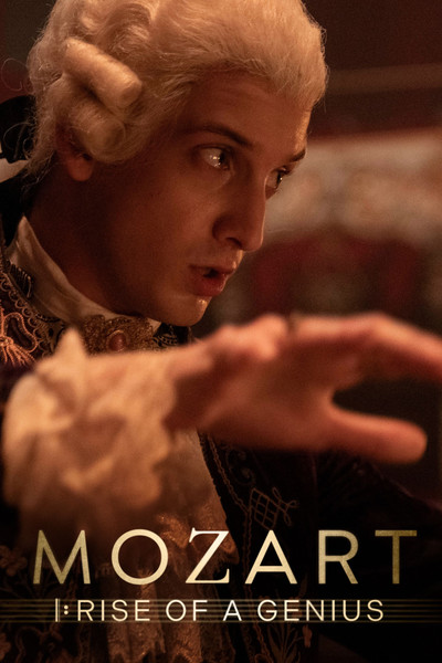 Póster de Mozart: Rise of a Genius