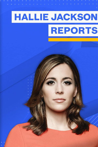 Póster de MSNBC Reports Hallie Jackson Reports