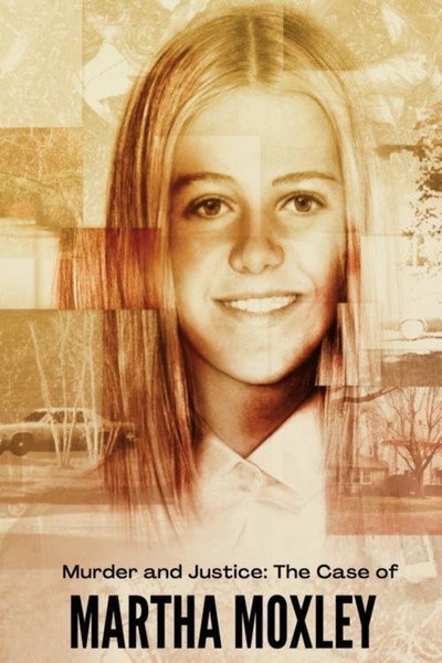 Póster de Murder and Justice: The Case of Martha Moxley